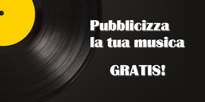 pubblicizza-la-tua-musica-gratis